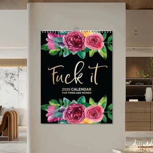 F*ck It 2025 Planner for Tired-Ass Women